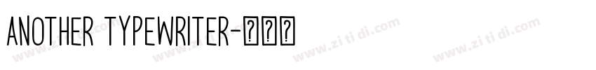 another typewriter字体转换